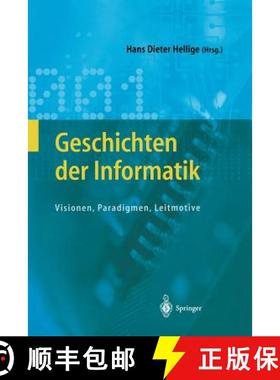 预订 Geschichten der Informatik : Visionen, Paradigmen, Leitmotive [9783642622083]