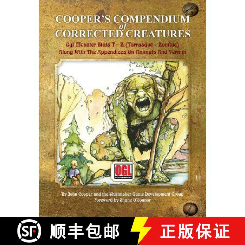 预订 Cooper's Compendium of Corrected Creatures: OGL Monster Stats T - Z (Tarrasque - Zombie), Along ... [9781935050308]