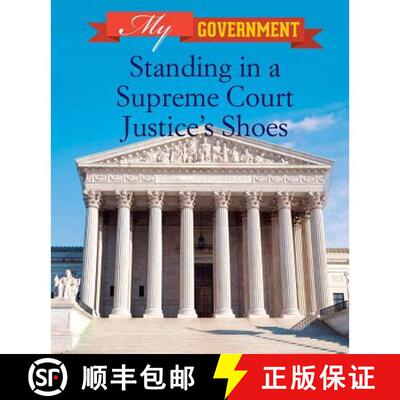 【3-4周达】Standing in a Supreme Court Justice's Shoes [9781502604637]