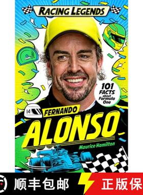 【3-4周达】Racing Legends: Fernando Alonso: 101 Facts about Formula One [9781035057566]