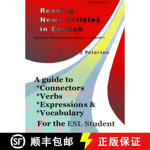 【3-4周达】Reading News Articles in English: A Guide to Connectors, Verbs, Expressions, and Vocabular... [9780359495627]