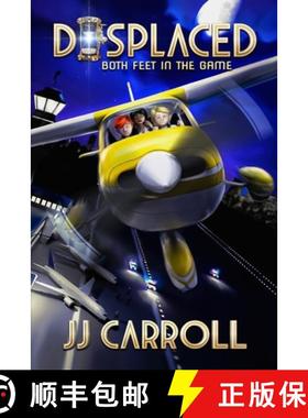 【3-4周达】Displaced: Both Feet in the Game [9781732814707]