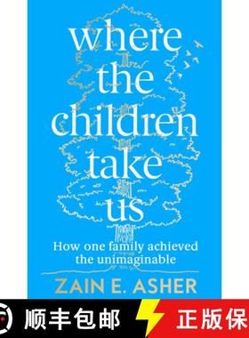 【3-4周达】Where the Children Take Us: How One Family Achieved the Unimaginable [9780008409463]