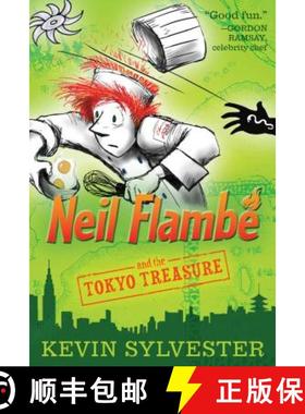【3-4周达】Neil Flambé and the Tokyo Treasure, 4 (Reprint) [9781442442894]