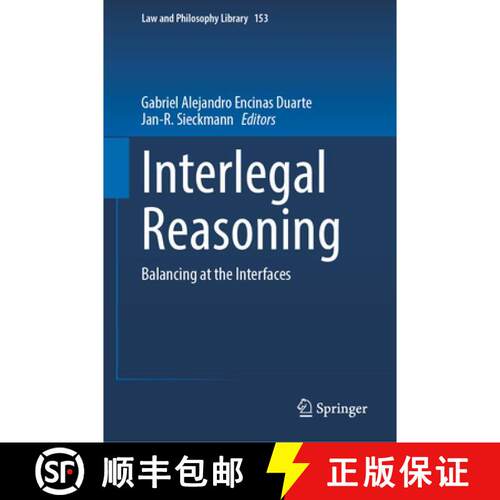 【3-4周达】精装 Interlegal Reasoning: Balancing at the Interfaces [9783032225245]