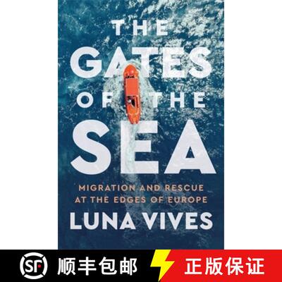 【3-4周达】The Gates of the Sea: Migration and Rescue at the Edges of Europe [9781773637662]