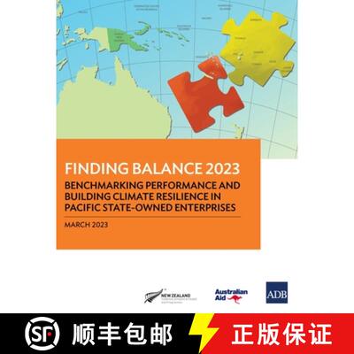 【3-4周达】Finding Balance 2023 – Benchmarking Performance and Building Climate Resilience in Pacifi... [9789292700584]
