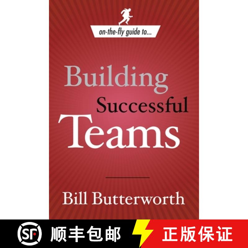【2-3周达】On-The-Fly Guide to Building Successful Teams [9780385519694]