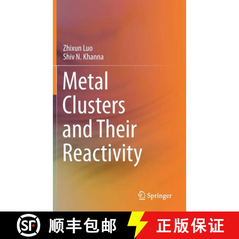 【3-4周达】Metal Clusters and Their Reactivity [9789811597039]