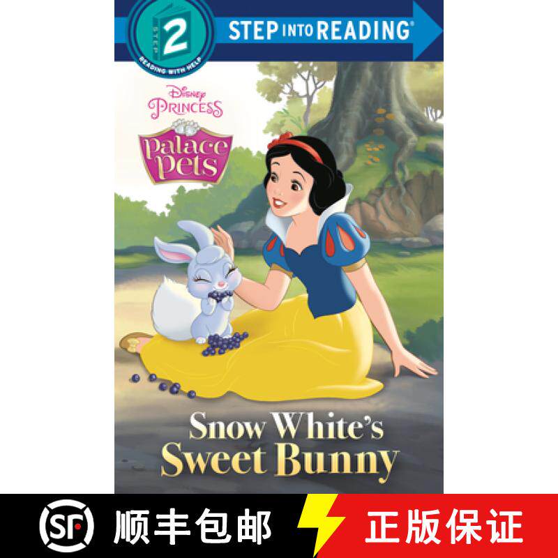 【3-4周达】Snow White's Sweet Bunny (Disney Princess: Palace Pets) [9780736441346]