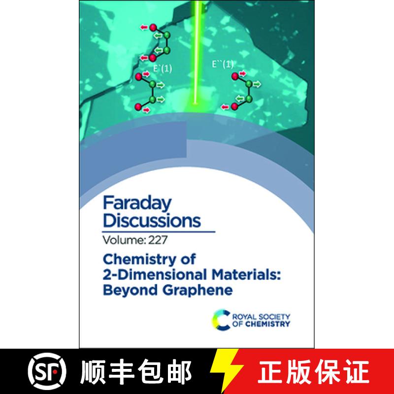 【3-4周达】Chemistry of 2-Dimensional Materials: Beyond Graphene : Faraday Discussion 227 [9781788019118]