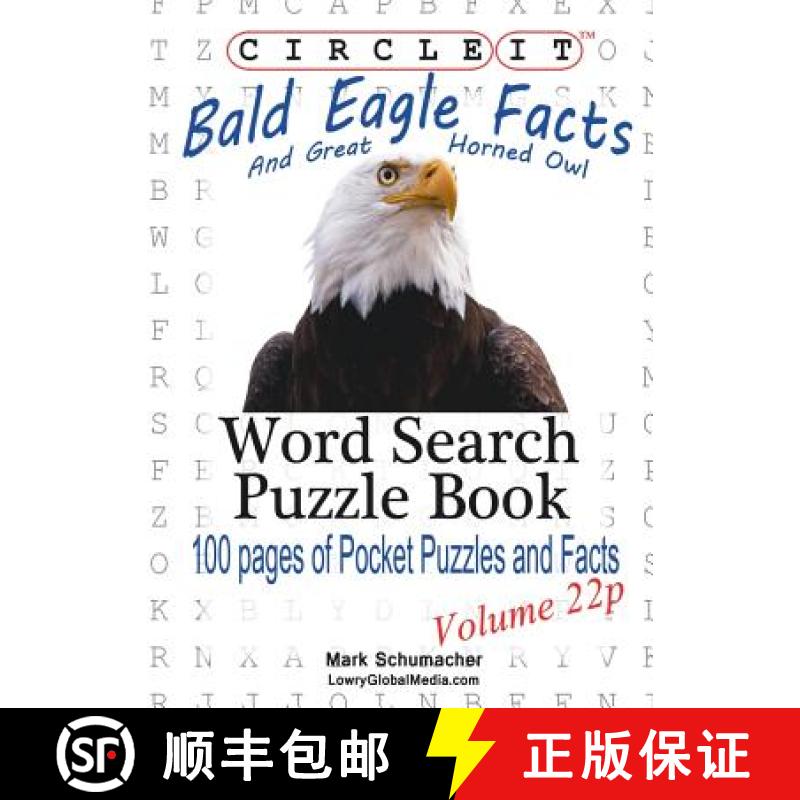 【3-4周达】Circle It, Bald Eagle and Great Horned Owl Facts, Pocket Size, Word Search, Puzzle Book [9781938625961]