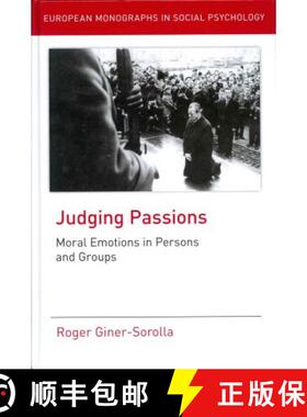 【3-4周达】Judging Passions: Moral Emotions in Persons and Groups [9781848720688]