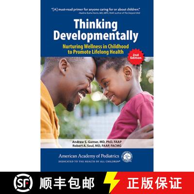【3-4周达】Thinking Developmentally – Nurturing Wellness in Childhood to Promote Lifelong Health [9781610028189]