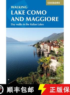 【3-4周达】Walking Lake Como and Maggiore: Day walks and the Sentiero del Viandante trek in the Itali... [9781786311689]