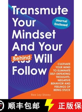 预订 Transmute Your Mindset And Your Behind Will Follow [9798991424202]