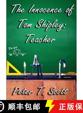【3-4周达】The Innocence of Tom Shipley: Teacher [9781925662221]