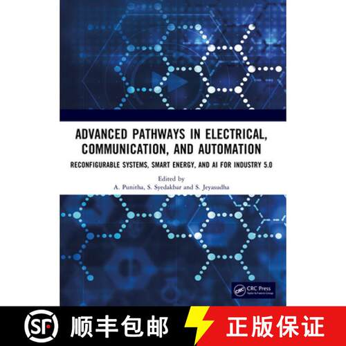 【3-4周达】Advanced Pathways in Electrical, Communication, and Automation: Reconfigurable Systems, Sm... [9781041302971]