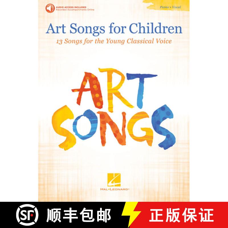 【2-3周达】Art Songs for Childrenn: 13 Songs for the Young Classical Voice - With Recorded Piano Acco... [9781495085666]