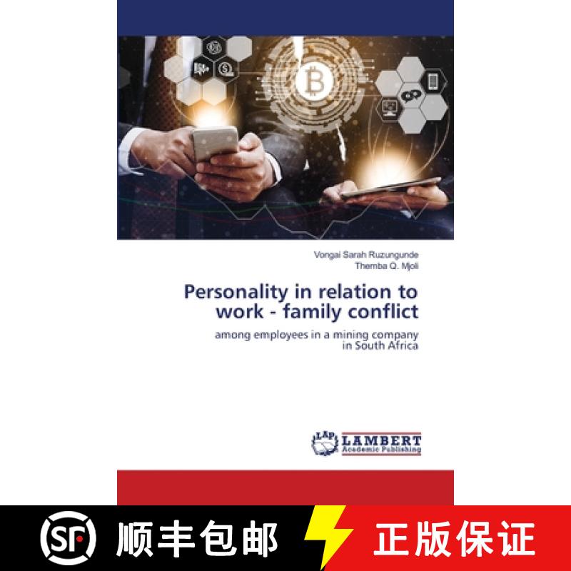 预订 Personality in relation to work - family conflict [9786202667111]