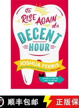 【3-4周达】To Rise Again at a Decent Hour [9780670917730]