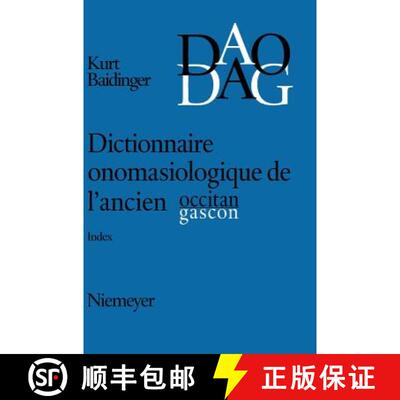 【3-4周达】精装 Dictionnaire onomasiologique de l'ancien occitan et de l'ancien gascon (DAO/DAG) [9783484503694]