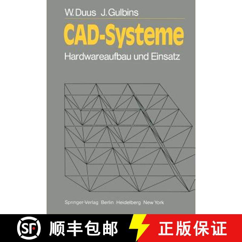 【3-4周达】CAD-Systeme : Hardwareaufbau und Einsatz [9783540117599]