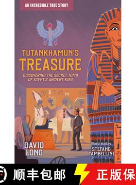 【3-4周达】Tutankhamun's Treasure: Discovering the Secret Tomb of Egypt's Ancient King [9781800900073]
