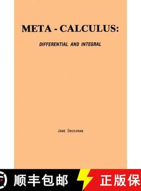 预订 Meta-Calculus: Differential and Integral [9780977117024]