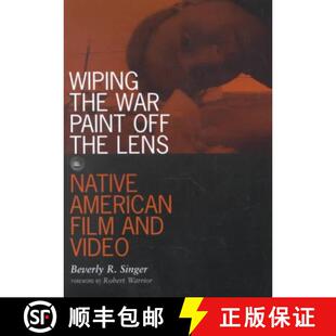 【3-4周达】Wiping the War Paint Off the Lens: Native American Film and Video Volume 10 [9780816631612]
