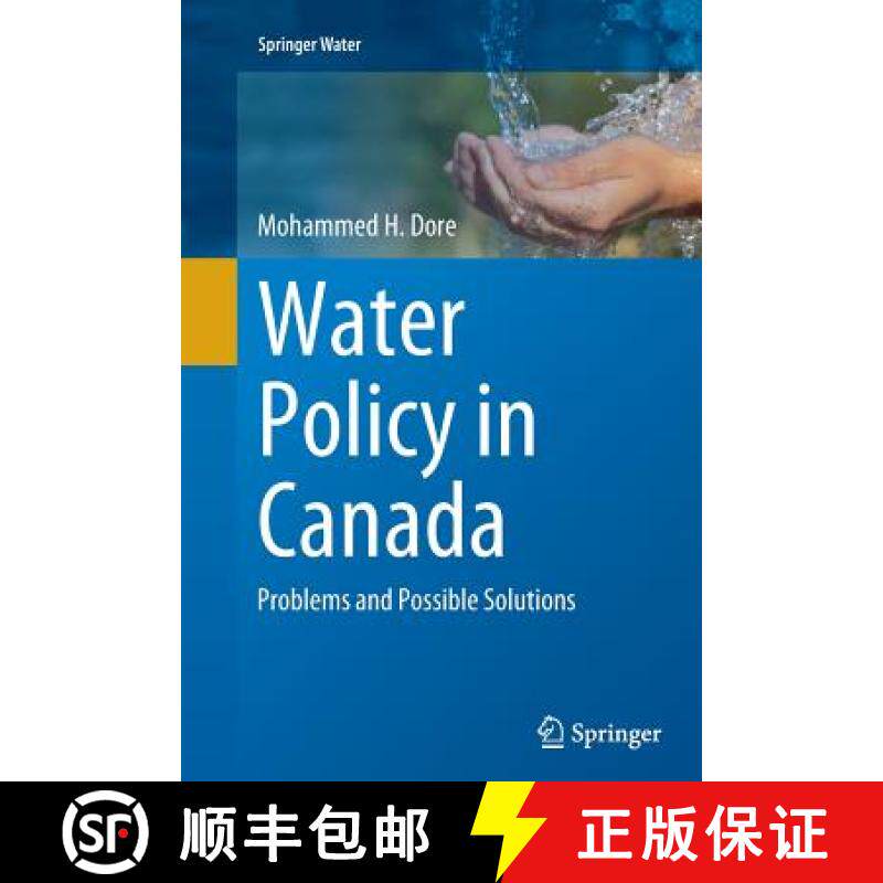 【3-4周达】Water Policy in Canada : Problems and Possible Solutions [9783319367514]