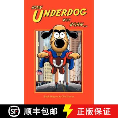 【3-4周达】How Underdog Was Born [9781593930257]