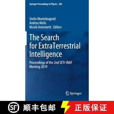 【3-4周达】The Search for ExtraTerrestrial Intelligence : Proceedings of the 2nd SETI-INAF Meeting 2019 [9783030638054]