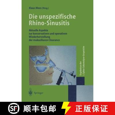 【3-4周达】Die unspezifische Rhino-Sinusitis: Aktuelle Aspekte zur konservativen und operativen Wiede... [9783540608530]