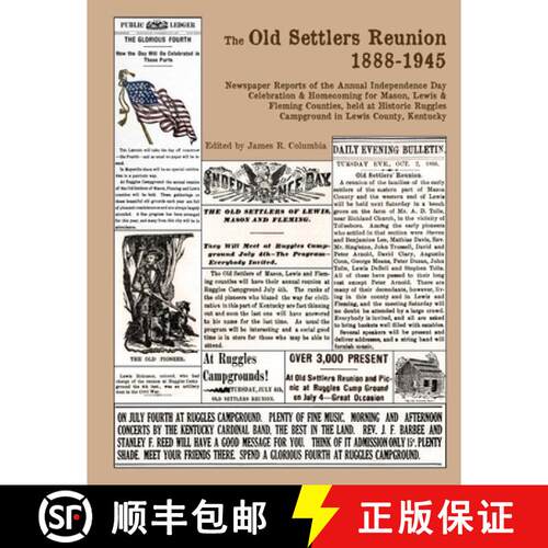 【3-4周达】The Old Settlers Reunion 1888-1945 [9781387705139]