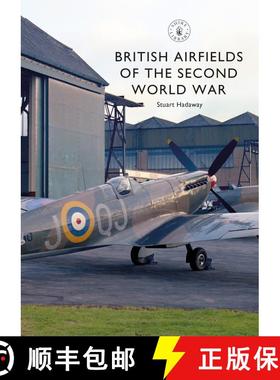 【3-4周达】British Airfields of the Second World War [9781784423957]