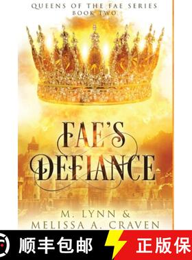 【3-4周达】Fae's Defiance (Queens of the Fae Book 2) [9781970052107]