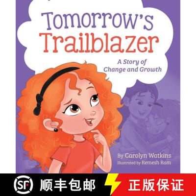 【3-4周达】精装 Tomorrow's Trailblazer: A Story of Change and Growth [9798987679838]