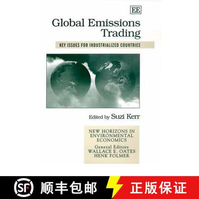 【3-4周达】精装 Global Emissions Trading: Key Issues for Industrialized Countries: Key Issues for Ind... [9781840644159]