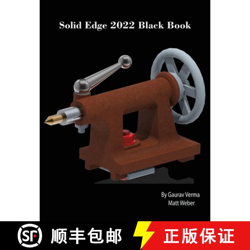 【2-3周达】Solid Edge 2022 Black Book [9781774590478]