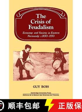 【3-4周达】Crisis of Feudalism: - Crisis of Feudalism [9780521274906]