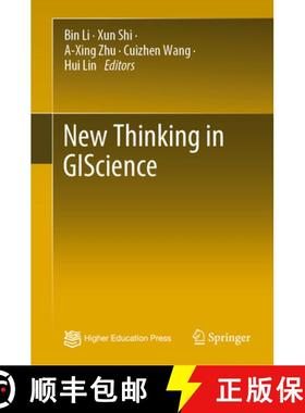 【3-4周达】New Thinking in Giscience [9789811938153]