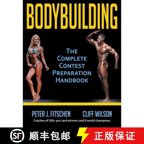 现货 Bodybuilding: The Complete Contest Preparation Handbook [9781492571339]
