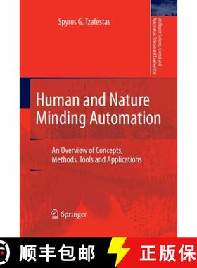 【3-4周达】Human and Nature Minding Automation : An Overview of Concepts, Methods, Tools and Applicat... [9789400731271]