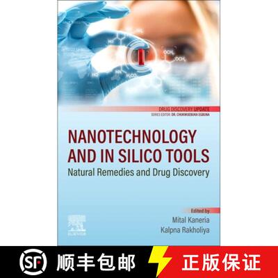 【3-4周达】Nanotechnology and in Silico Tools: Natural Remedies and Drug Discovery [9780443154577]