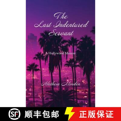 【3-4周达】The Last Indentured Servant [9781734382761]