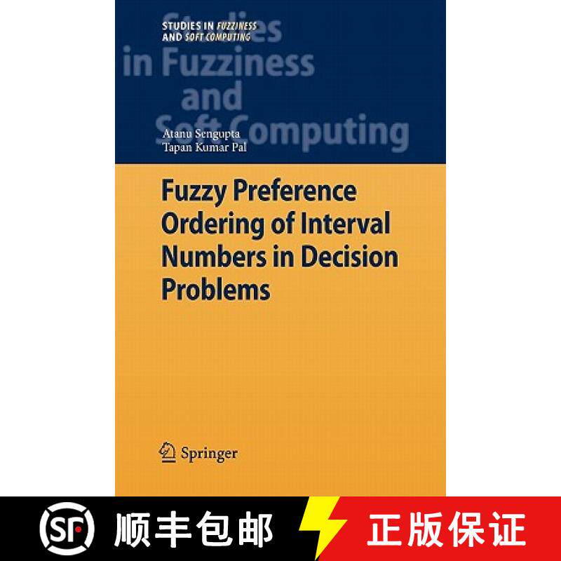 【3-4周达】Fuzzy Preference Ordering of Interval Numbers in Decision Problems [9783642100604]