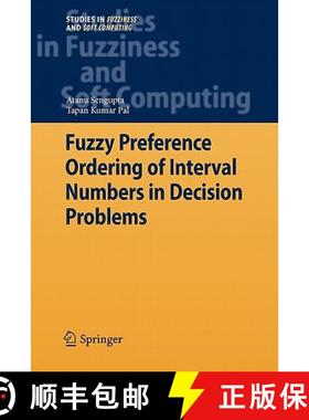【3-4周达】Fuzzy Preference Ordering of Interval Numbers in Decision Problems [9783642100604]
