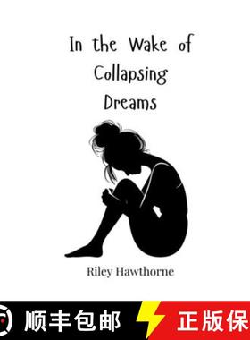 预订 In the Wake of Collapsing Dreams [9783690819831]