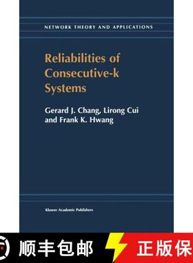 【3-4周达】Reliabilities of Consecutive-K Systems [9781461379720]